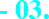 03
