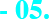 05